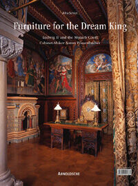 обложка книги Furniture for the Dream King: Ludwig II and Anton Possenbacher, Munich Cabinet-maker to the Bavarian Court книга Furniture for the Dream King: Ludwig II and Anton Possenbacher, Munich Cabinet-maker to the Bavarian Court, автор: Afra Schick